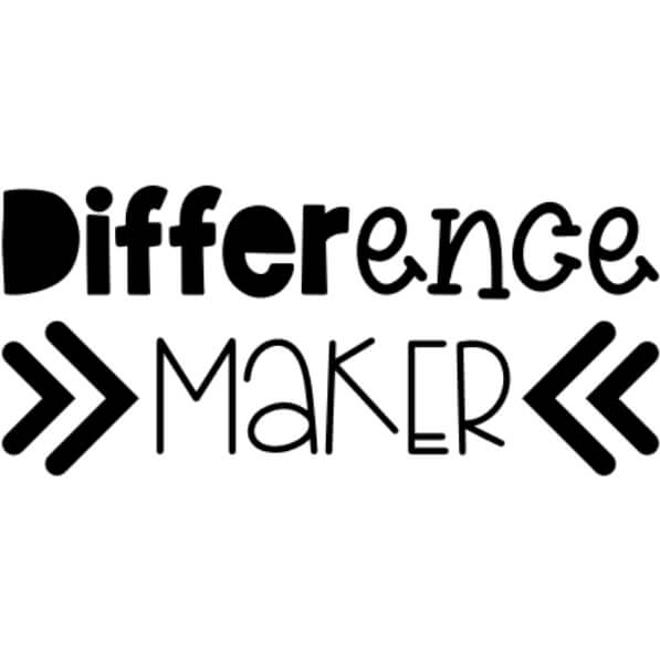 Download Difference Maker Image with Arrow Quotes Online - Creative Fabrica