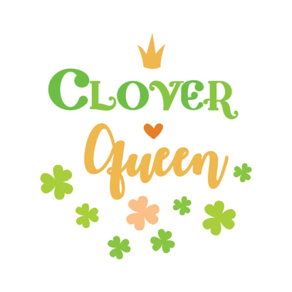 Download Celebrate St. Patrick's Day with the Clover Queen Quotes ...