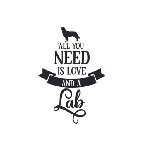 Labrador Retriever Dog with All You Need is Love SVG File