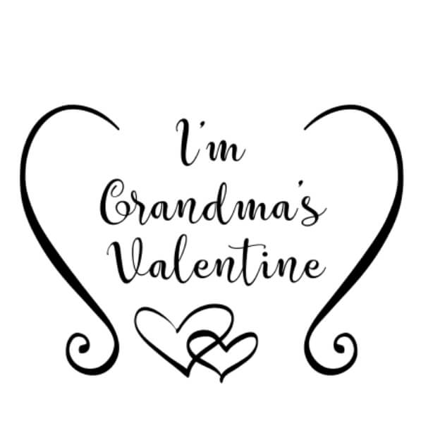 Download I'm Grandma's Valentine Design with Hearts Quotes Online ...