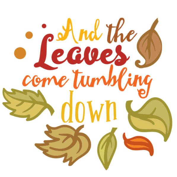Download Autumn Poster with 'And the Leaves Come Tumbling Down' Quotes ...