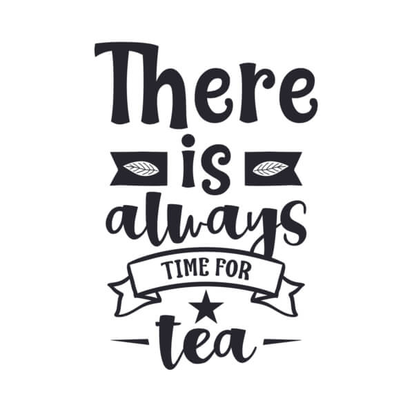 Download Tea Culture Promotion Design Quotes Online - Creative Fabrica