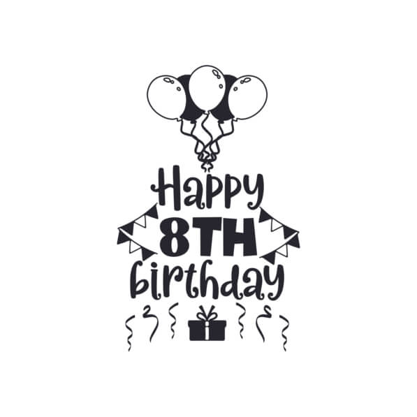 Download Happy 8th Birthday Message with Balloons and Gifts Quotes ...