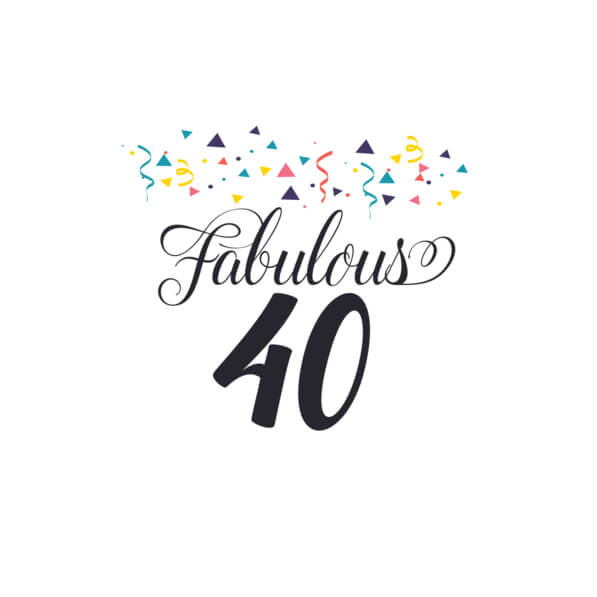 Download Fabulous 40 Birthday Celebration Design Quotes Online