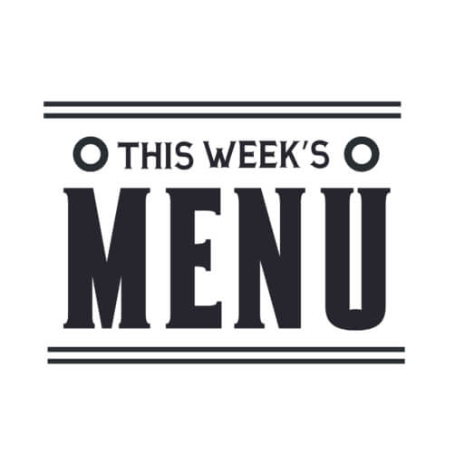 Black and White 'This Week's Menu' Sign