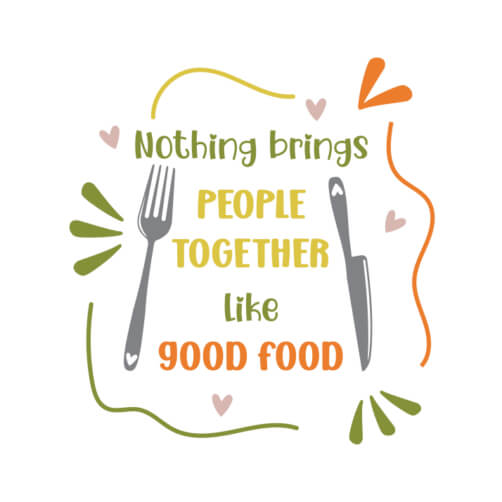 Motivational Food Poster: Good Food Bringing People Together