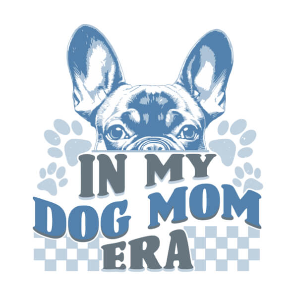 Download In My Dog Mom Era Art Design Quotes Online - Creative Fabrica