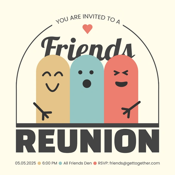 Invitation to a friends reunion event