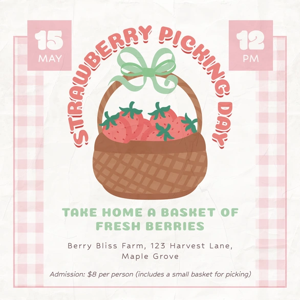Promotion for a strawberry picking event
