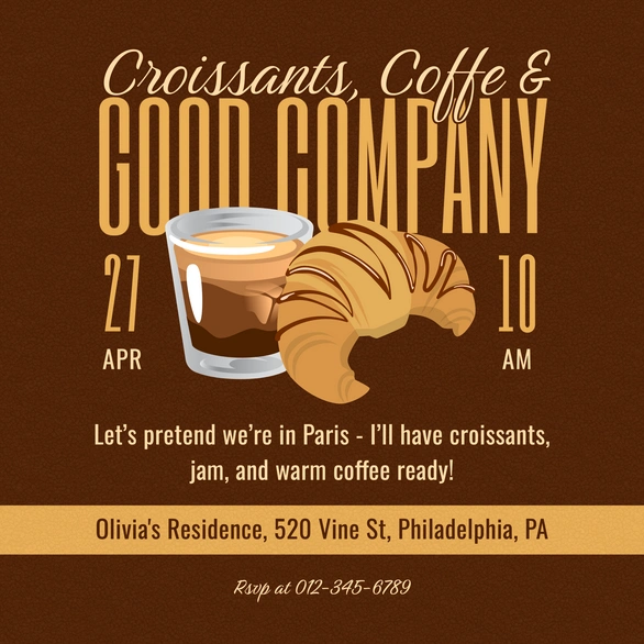 Invitation to a social gathering with coffee and croissants