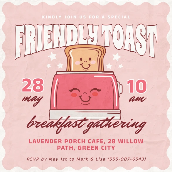 Breakfast gathering invitation with a friendly toast theme