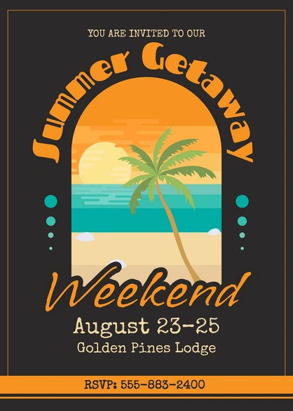 Invitation to Summer Getaway Weekend
