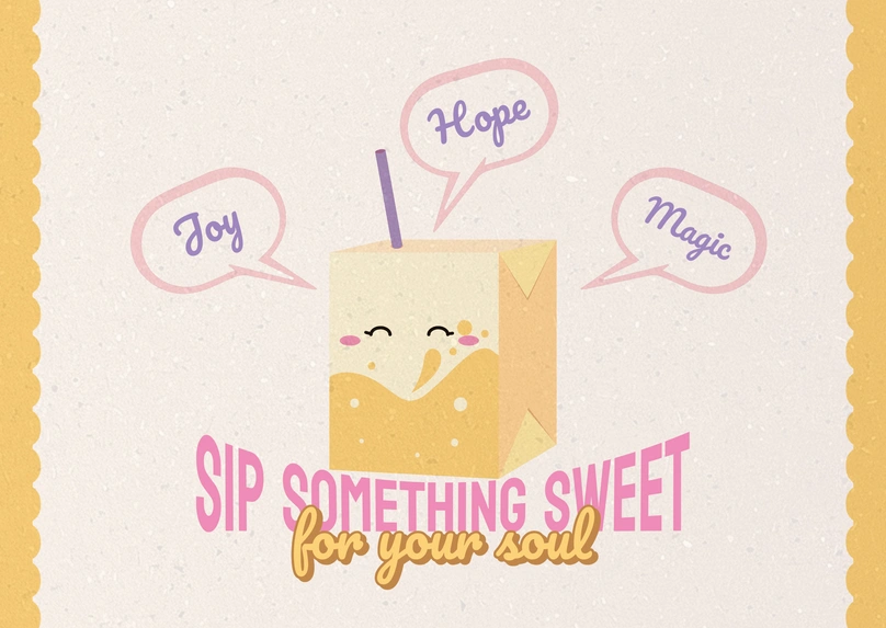 Cartoon drink with positive text