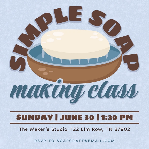 Soap Making Event