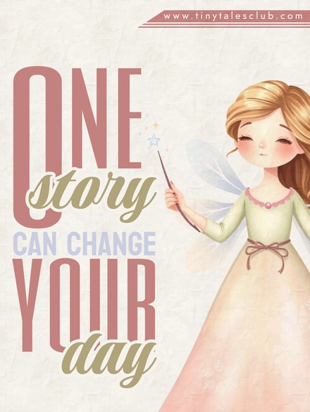 Fairy tale theme with motivational message